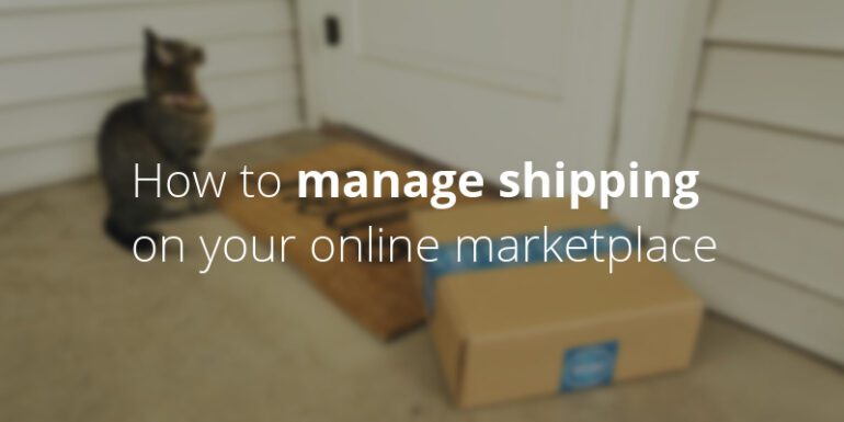 manage shipping on Marketplace